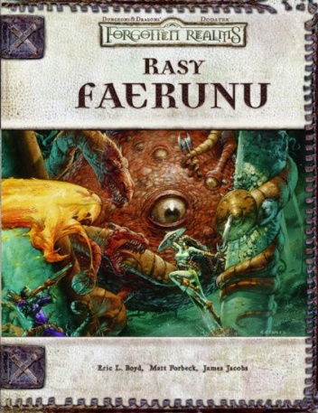 Okładka: Matt Forbeck - Rasy Faerunu