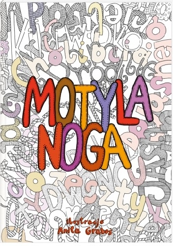 Okładka: Anita Graboś - Motyla noga