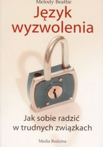 Okładka: Melody Beattie - Język Wyzwolenia