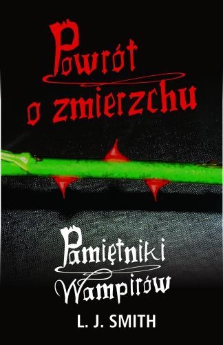 Okładka: Lisa Jane Smith - Powrót o zmierzchu