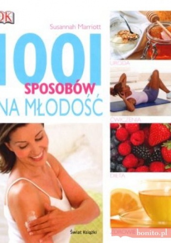Okładka: Susannah Marriott - 1001 sposobów na młodość