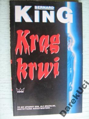 Okładka: Bernard King - Krąg krwi