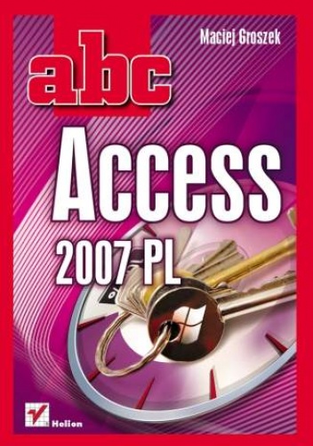 Okładka: Maciej Groszek - ABC Access 2007 PL