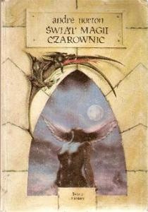Okładka: Andre Norton - Świat Magii Czarownic