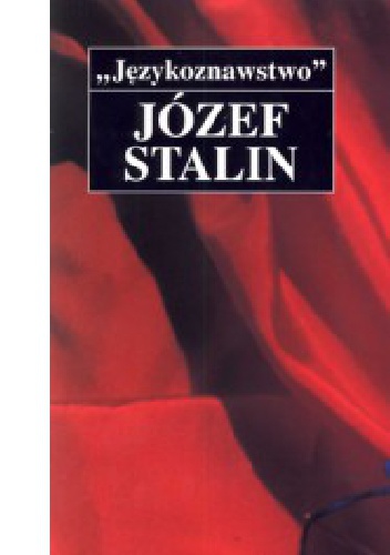 Okładka: Józef Stalin - Językoznawstwo