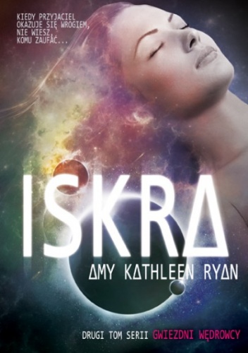 Okładka: Amy Kathleen Ryan - Iskra