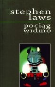 Okładka: Stephen Laws - Pociąg widmo