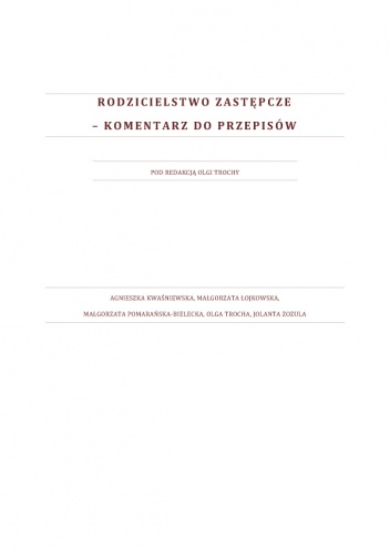 Okładka: Małgorzata Łojkowska - Rodzicielstwo zastępcze. Komentarz do przepisów.