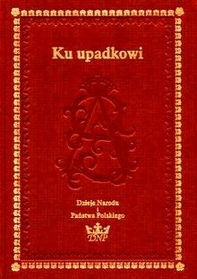 Okładka:  praca zbiorowa - Ku upadkowi
