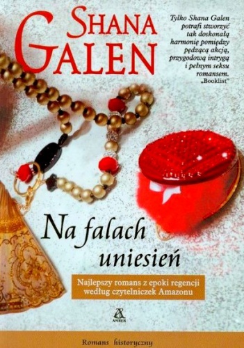 Okładka: Shana Galen - Na falach uniesień
