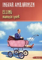 Okładka: Ingvar Ambjørnsen - Elling mamusin synek
