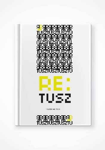 Okładka: Kuba Witek - Re:tusz