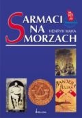 Okładka: Henryk Mąka - Sarmaci na morzach