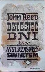 Okładka: John Reed - Dziesięć dni, które wstrząsnęły światem