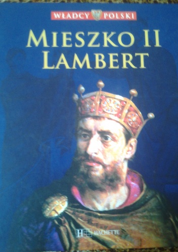 Okładka:  praca zbiorowa - Mieszko II Lambert