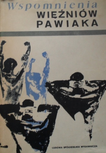 Okładka:  praca zbiorowa - Wspomnienia więźniów Pawiaka