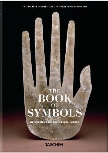 Okładka: Ami Ronnberg - The Book of Symbols. Reflections on Archetypal Images