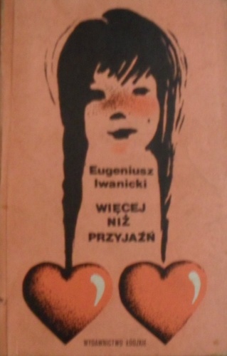 Okładka: Eugeniusz Iwanicki - Więcej niż przyjaźń