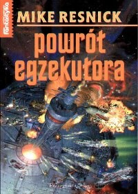 Okładka: Mike Resnick - Powrót Egzekutora