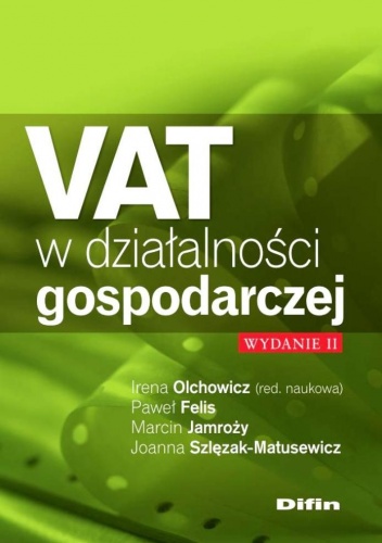 Okładka: Joanna Szlęzak-Matusewicz - VAT w działalności gospodarczej. Wydanie 2