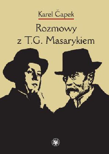 Okładka: Karel Čapek - Rozmowy z T. G. Masarykiem