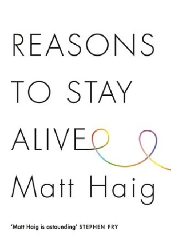 Okładka: Matt Haig - Reasons to Stay Alive
