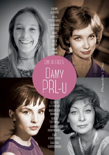 Okładka: Emilia Padoł - Damy PRL-u