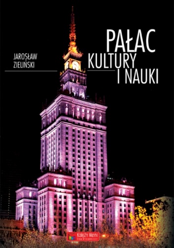 Okładka: Jarosław Zieliński - Pałac Kultury i Nauki