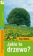 Okładka: Bruno P. Kremer - Czy wiesz jakie to drzewo?