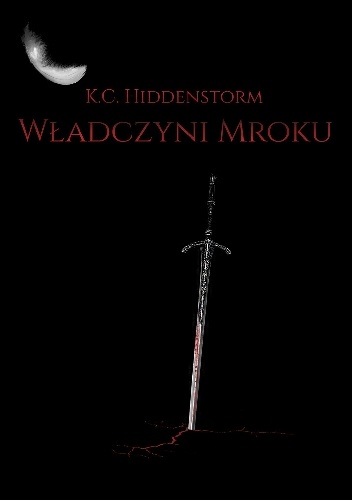 Okładka:  K. C. HIDDENSTORM - Władczyni mroku