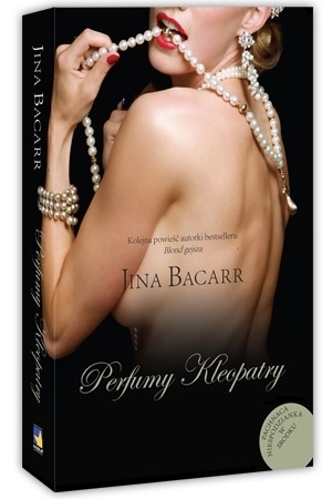 Okładka: Jina Bacarr - Perfumy Kleopatry