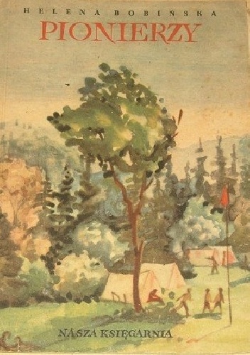 Okładka: Helena Bobińska - Pionierzy