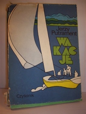 Okładka: Jerzy Putrament - Wakacje