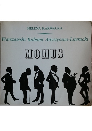 Okładka: Helena Karwacka - Warszawski Kabaret Artystyczno-Literacki Momus