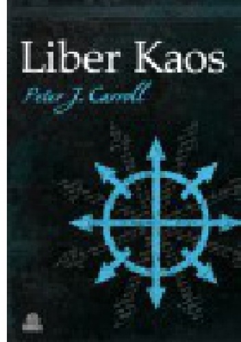 Okładka: Peter James Carroll - Liber Kaos
