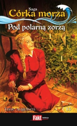 Okładka: Trine Angelsen - Pod polarną zorzą