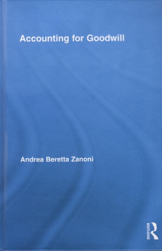 Okładka: Andrea Beretta Zanoni - Accounting for Goodwill