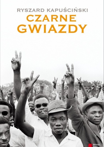 Okładka: Ryszard Kapuściński - Czarne gwiazdy