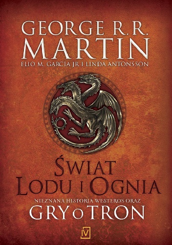 Okładka: George R.R. Martin - Świat lodu i ognia
