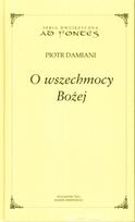 Okładka: Piotr Damiani - O Wszechmocy Bożej