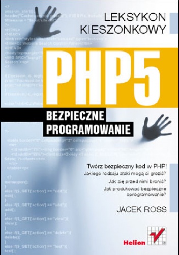 Okładka: Jacek Ross - PHP5. Bezpieczne programowanie. Leksykon kieszonkowy