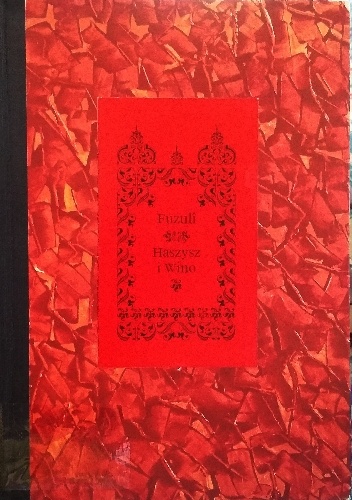 Okładka: Mehmed Fuzûlî - Haszysz i Wino