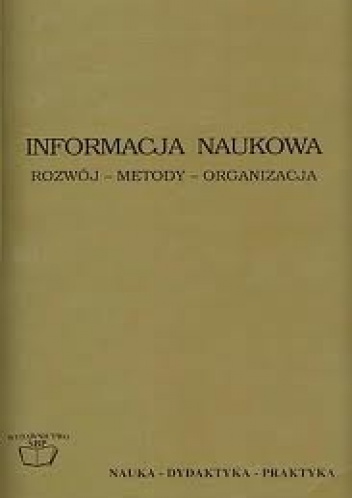 Okładka: Zbigniew Żmigrodzki - Informacja naukowa. Rozwój – Metody – Organizacja.
