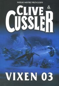 Okładka: Clive Cussler - Vixen 03