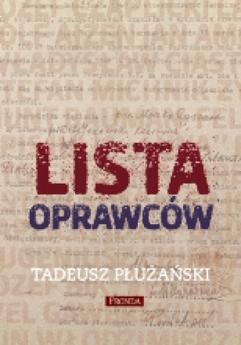 Okładka: Tadeusz M. Płużański - Lista oprawców