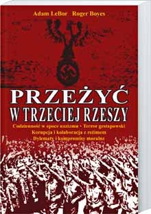 Okładka: Roger Boyes - Przeżyć w Trzeciej Rzeszy