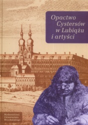 Okładka: Andrzej Kozieł - Opactwo Cystersów w Lubiążu i artyści