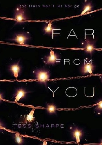 Okładka: Tess Sharpe - Far From You