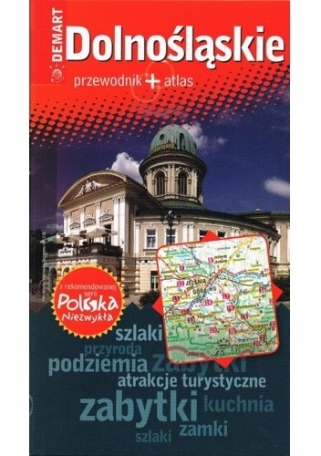 Okładka:  praca zbiorowa - Dolnośląskie. Przewodnik+atlas