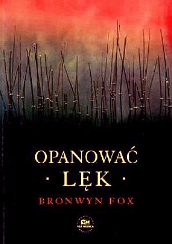 Okładka: Bronwyn Fox - Opanować lęk